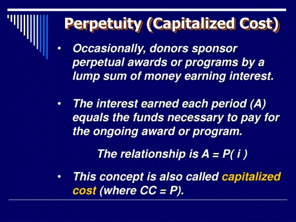 Perpetuity (Capitalized Cost)