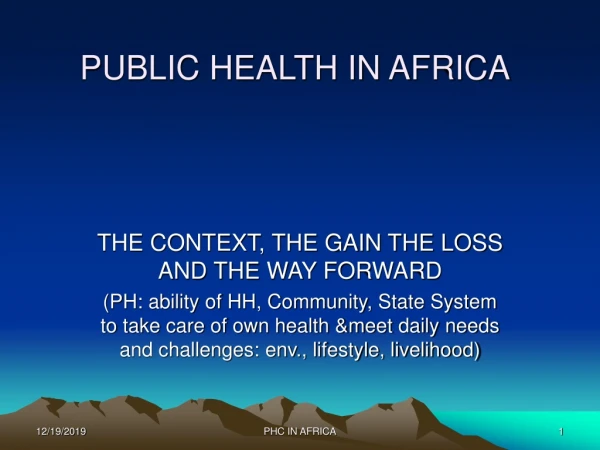 PUBLIC HEALTH IN AFRICA