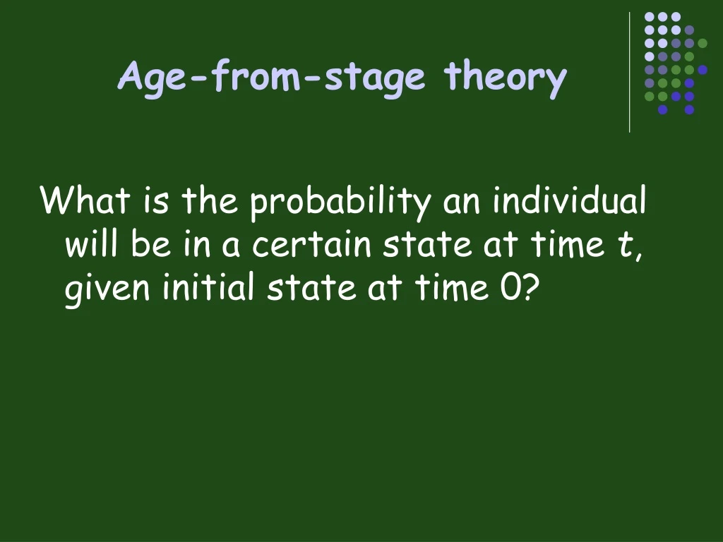 age from stage theory
