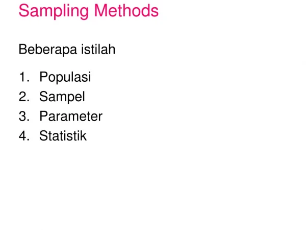 Sampling Methods Beberapa istilah