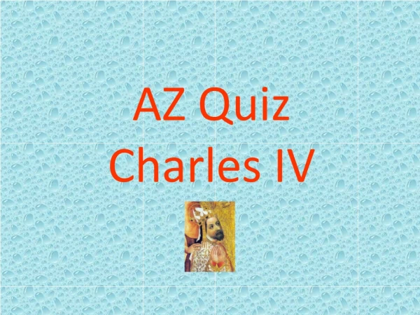 AZ Quiz Charles IV