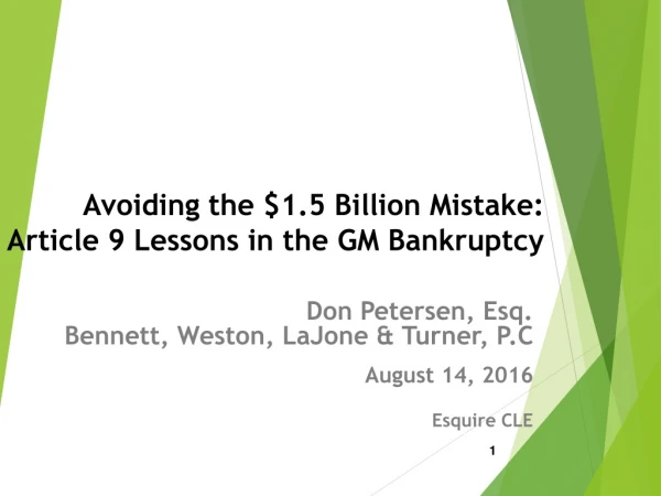 Avoiding the $1.5 Billion Mistake: Article 9 Lessons in the GM Bankruptcy