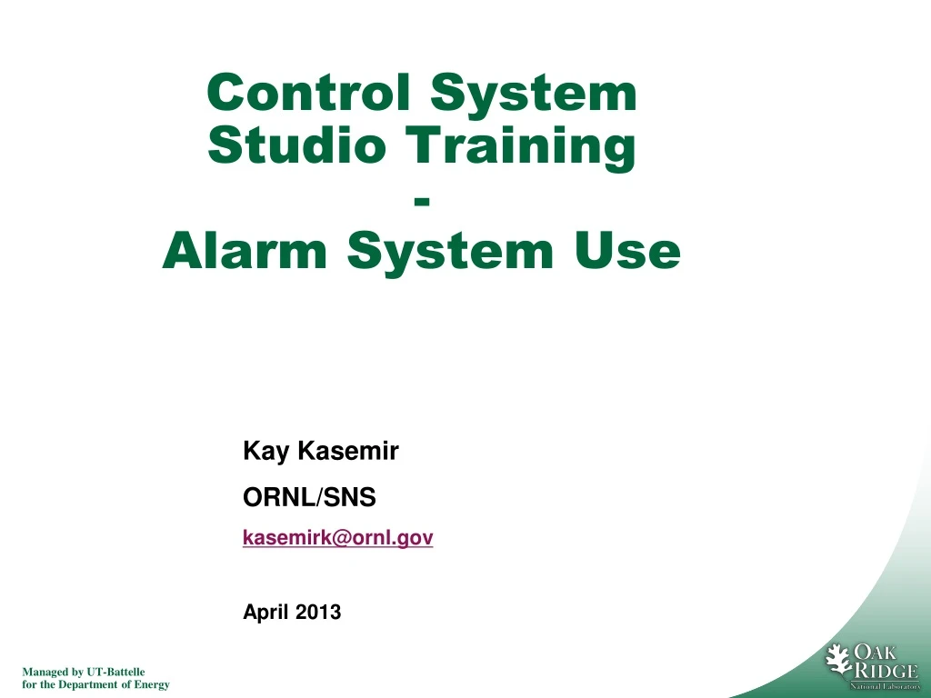 control system studio training alarm system use