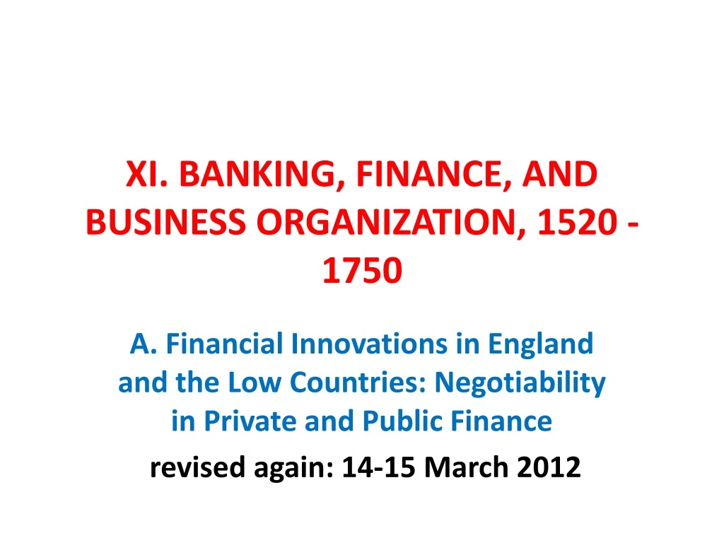 xi banking finance and business organization 1520 1750