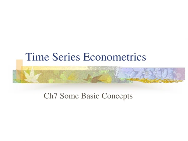 Time Series Econometrics