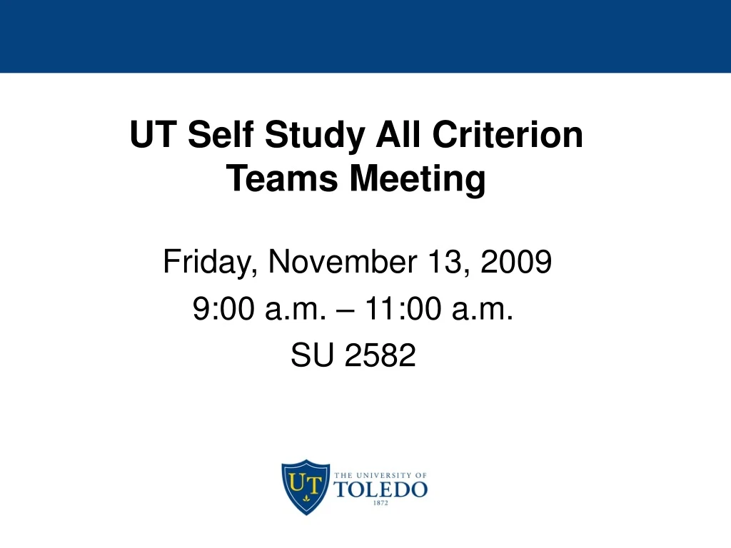 ut self study all criterion teams meeting