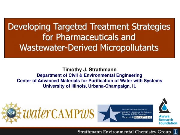 Timothy J. Strathmann  Department of Civil &amp; Environmental Engineering
