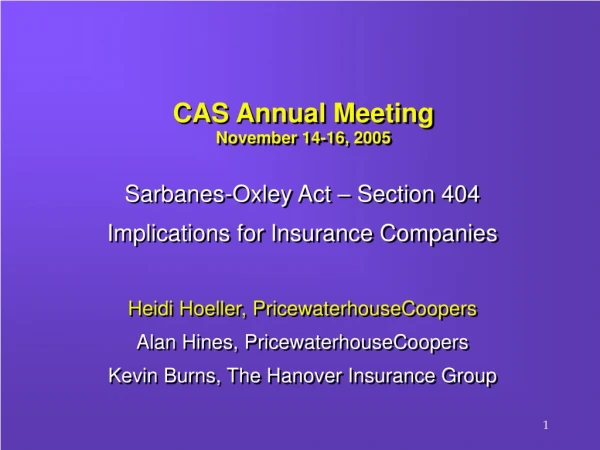 CAS Annual Meeting  November 14-16, 2005