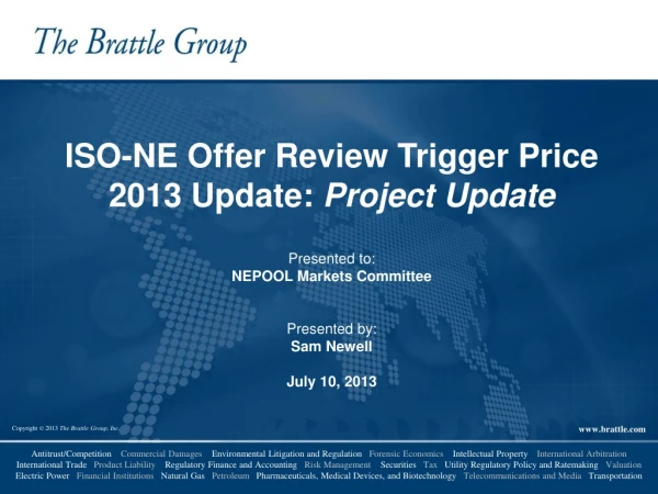 ISO-NE Offer Review Trigger Price 2013 Update:  Project Update Presented to: