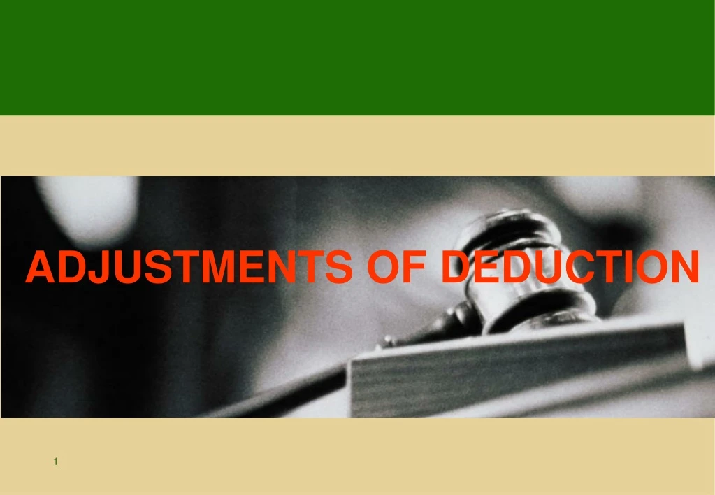 adjustments of deduction