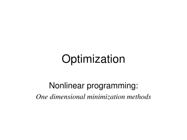 Optimization