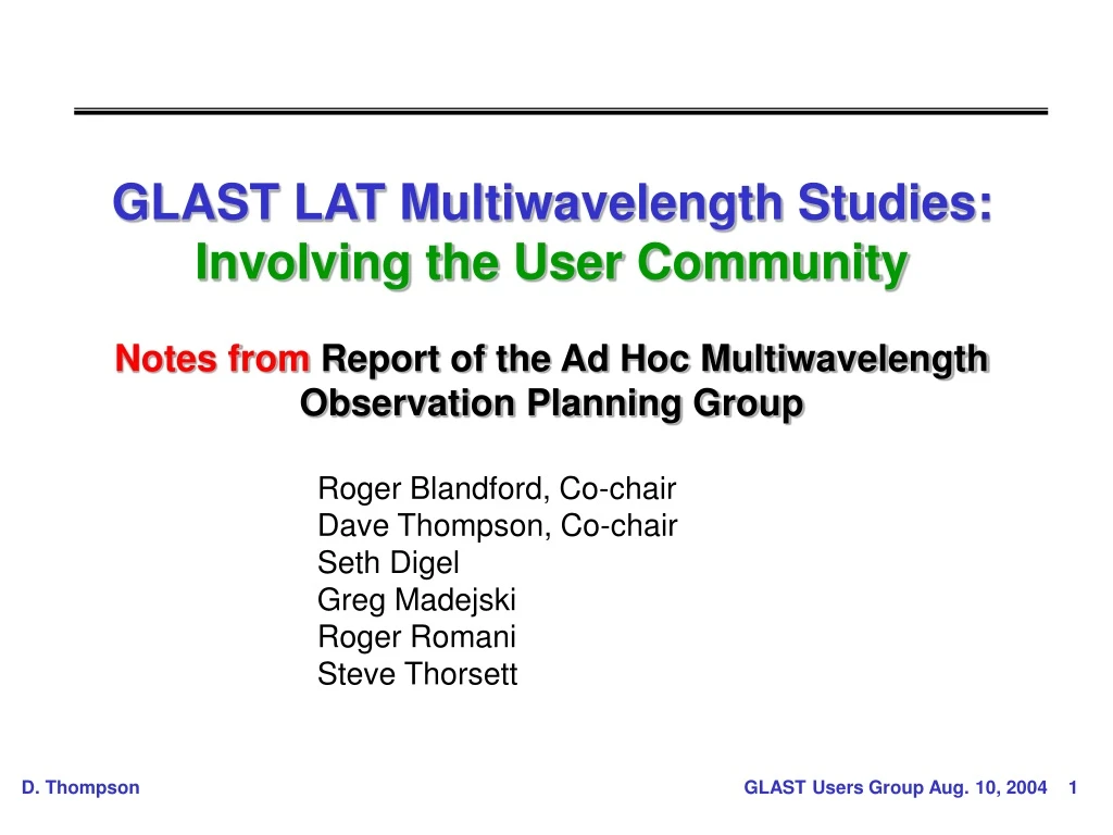 glast lat multiwavelength studies involving