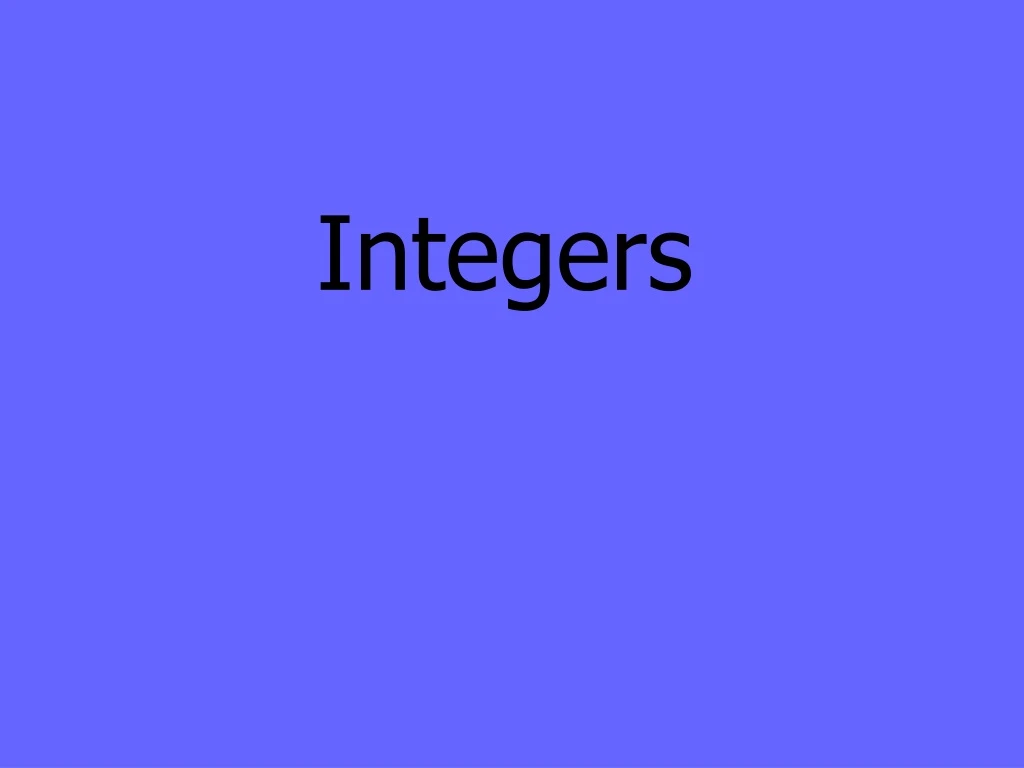 integers