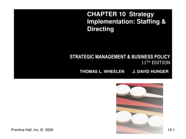 STRATEGIC MANAGEMENT &amp; BUSINESS POLICY 11 TH  EDITION