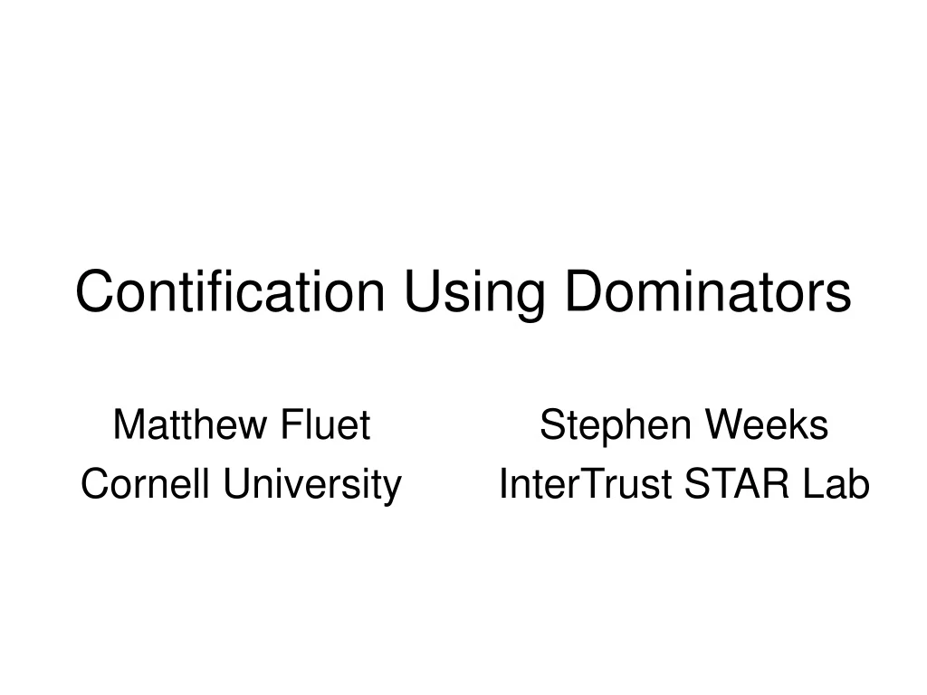 contification using dominators