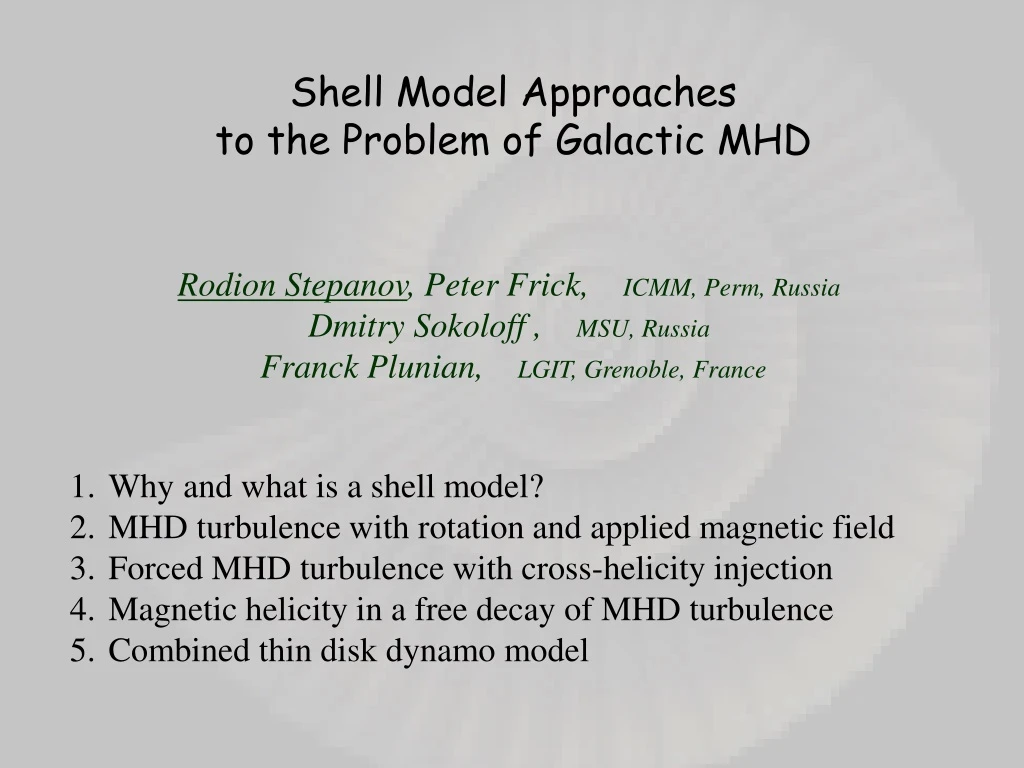 shell model approaches to the problem of galactic