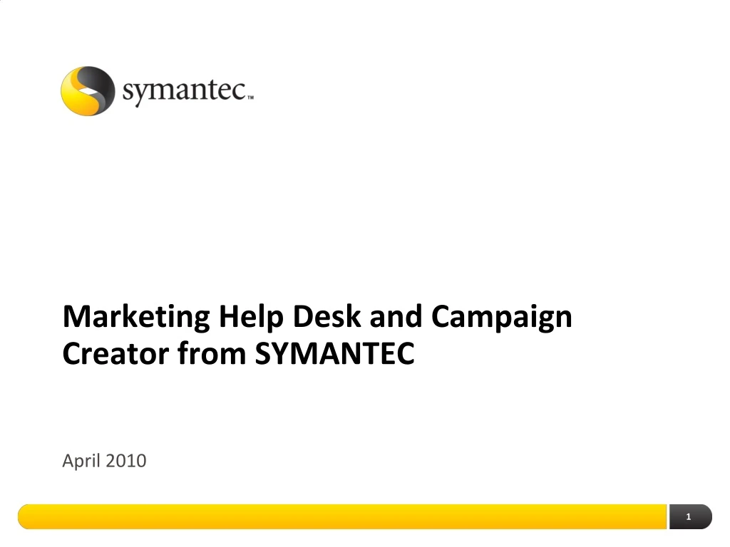 marketing help desk and campaign creator from symantec