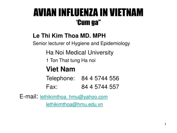 AVIAN INFLUENZA IN VIETNAM ‘Cum ga”