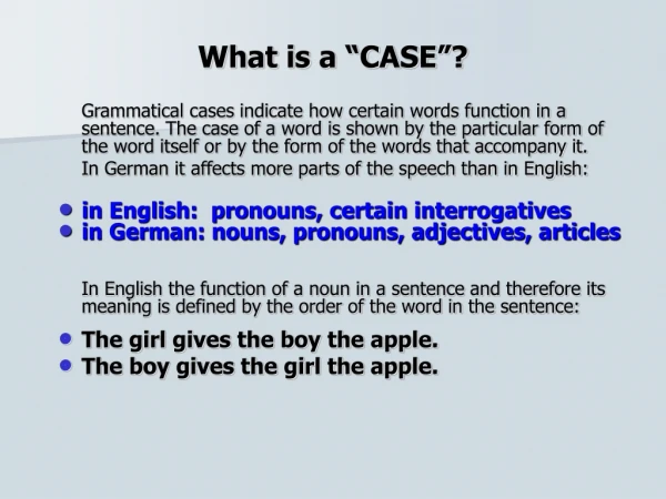 What is a “CASE ”?