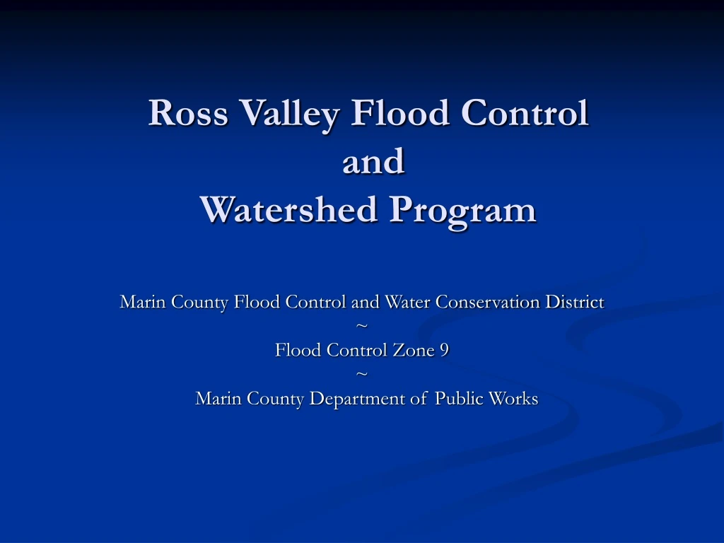 ross valley flood control and watershed program