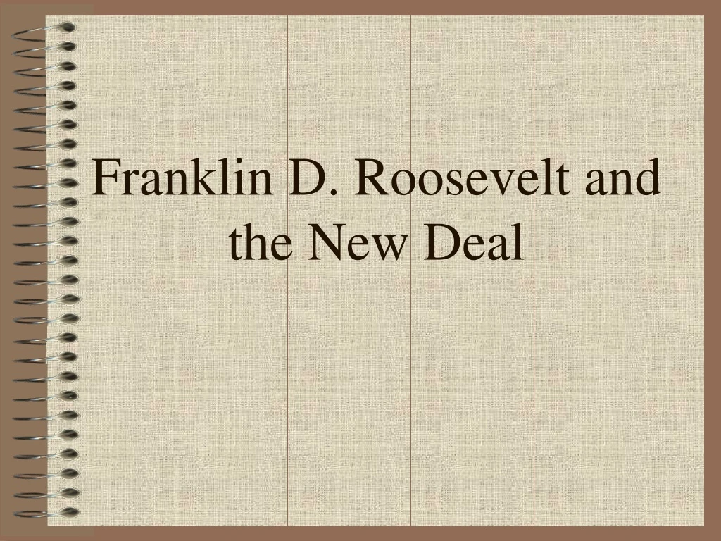 franklin d roosevelt and the new deal