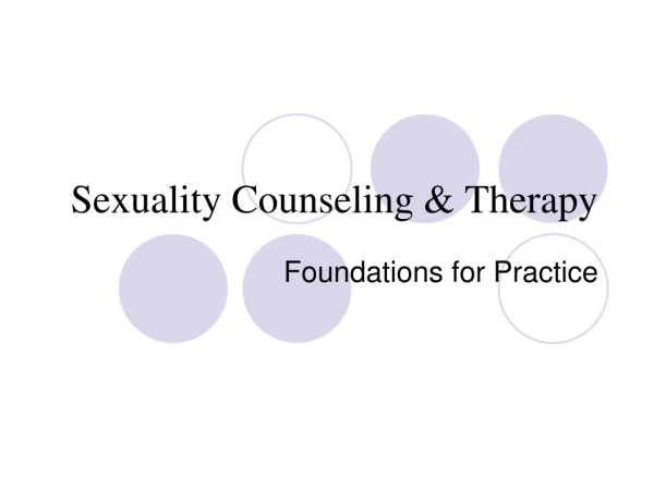 Sexuality Counseling &amp; Therapy