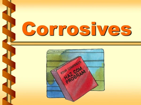 Corrosives