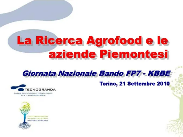 La Ricerca Agrofood e le aziende Piemontesi