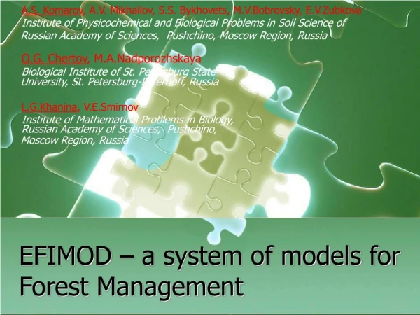 EFIMOD – a system of models for  Forest Management