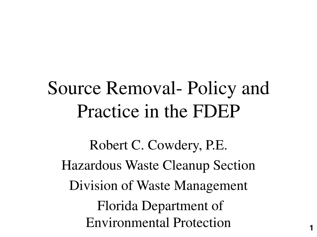 source removal policy and practice in the fdep