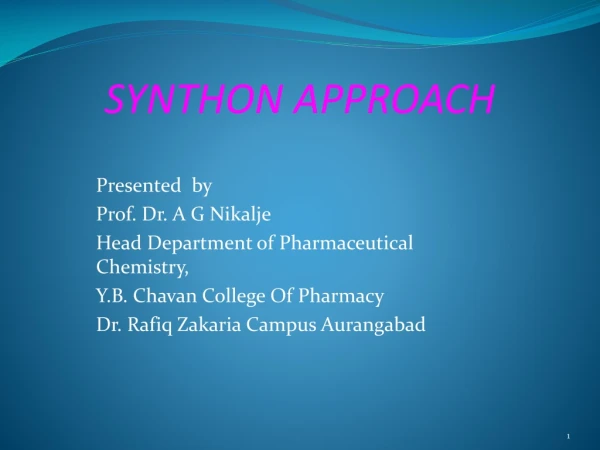 SYNTHON APPROACH