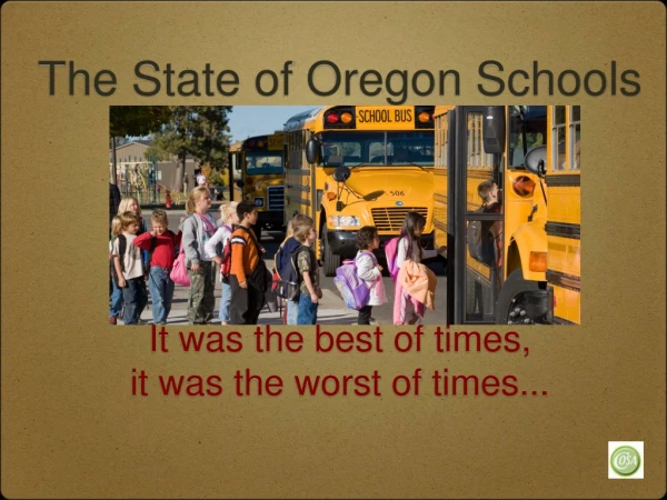 The State of Oregon Schools