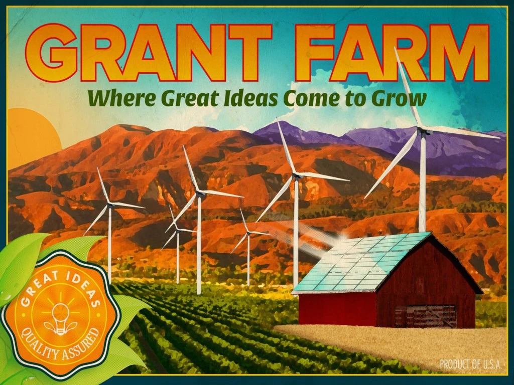 the grant farm develops and executes campaigns