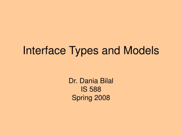 Interface Types and Models