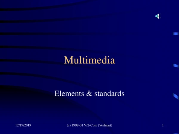 Multimedia