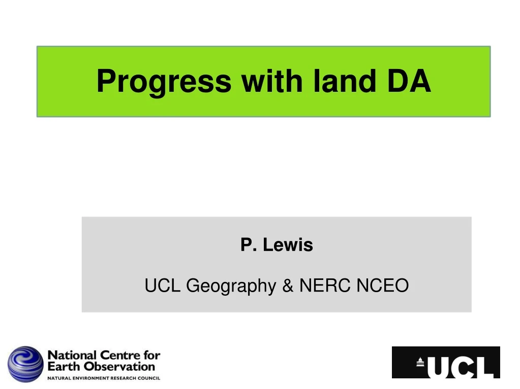 progress with land da