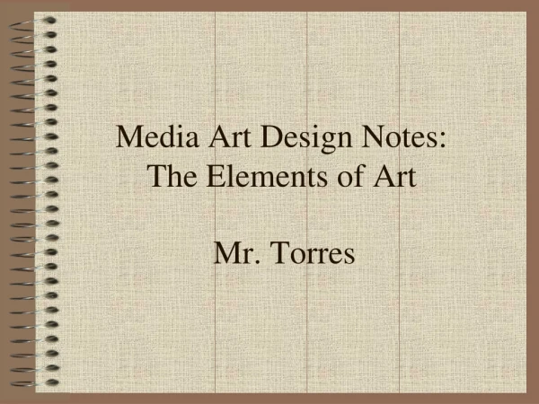 Media Art Design Notes: The Elements of Art