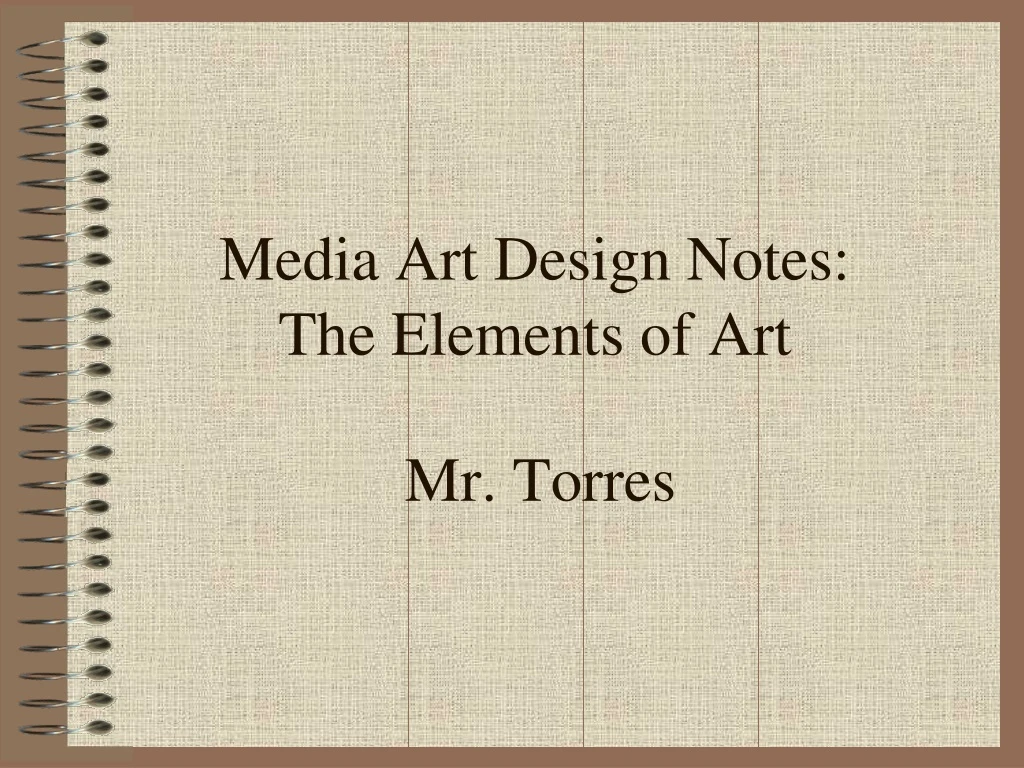 media art design notes the elements of art