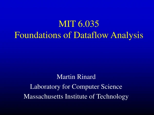 MIT 6.035 Foundations of Dataflow Analysis