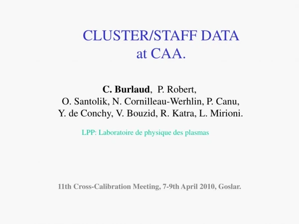 CLUSTER/STAFF DATA at CAA.