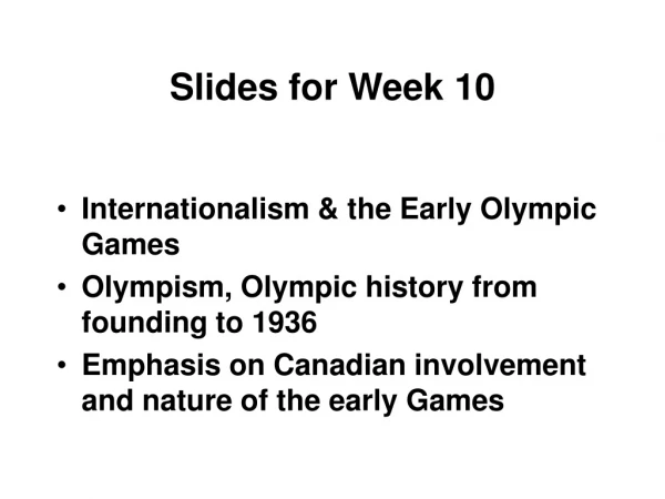 Slides for Week 10