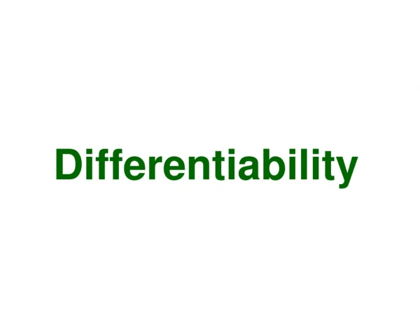 Differentiability