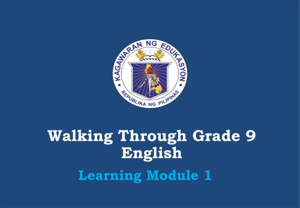 Walking Through Grade 9 English