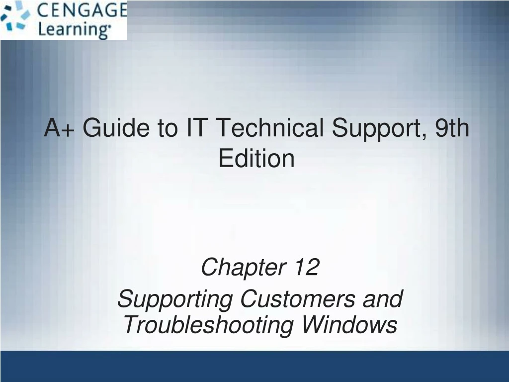 a guide to it technical support 9th edition