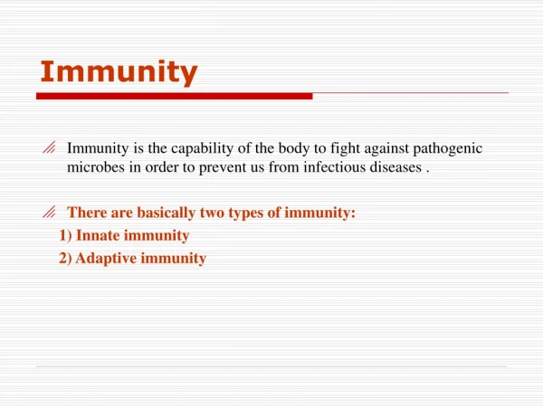 Immunity