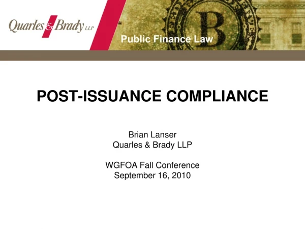 POST-ISSUANCE COMPLIANCE