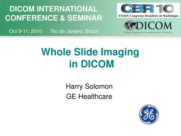Whole Slide Imaging  in DICOM