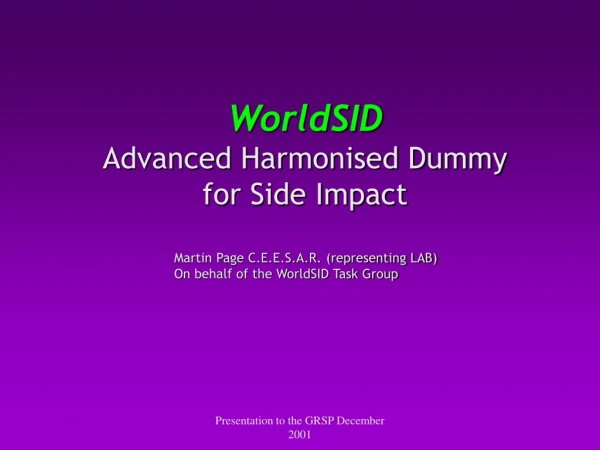 WorldSID Advanced Harmonised Dummy for Side Impact