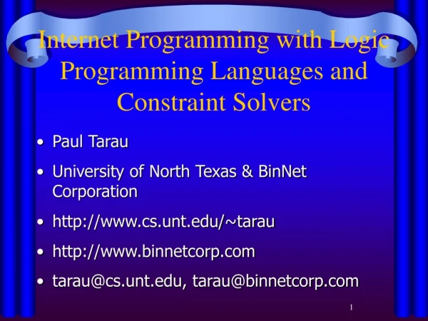 Internet Programming with Logic Programming Languages and Constraint Solvers