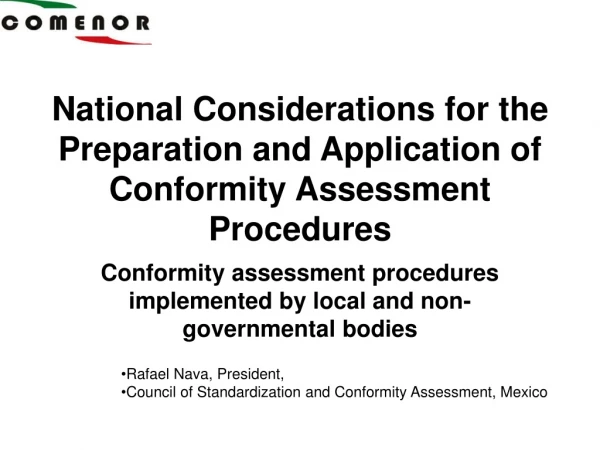 National Considerations for the Preparation and Application of Conformity Assessment Procedures